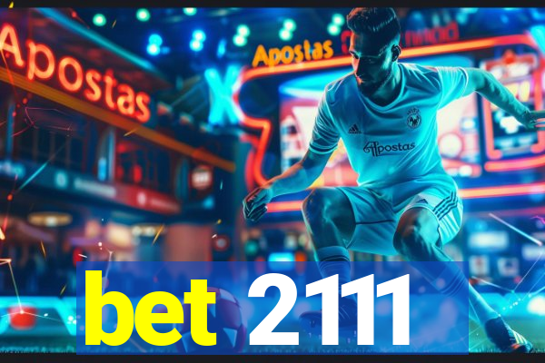 bet 2111